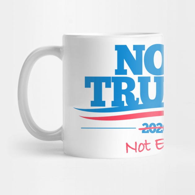 Not Trump 2020 by UselessRob